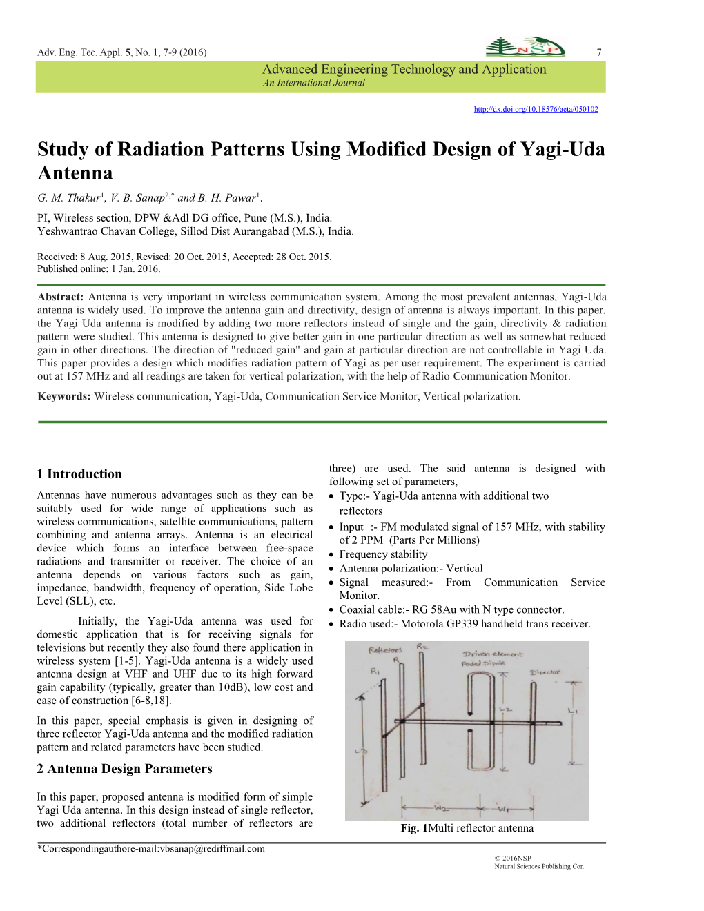 Study of Radiation Patterns Using Modified Design of Yagi-Uda Antenna G