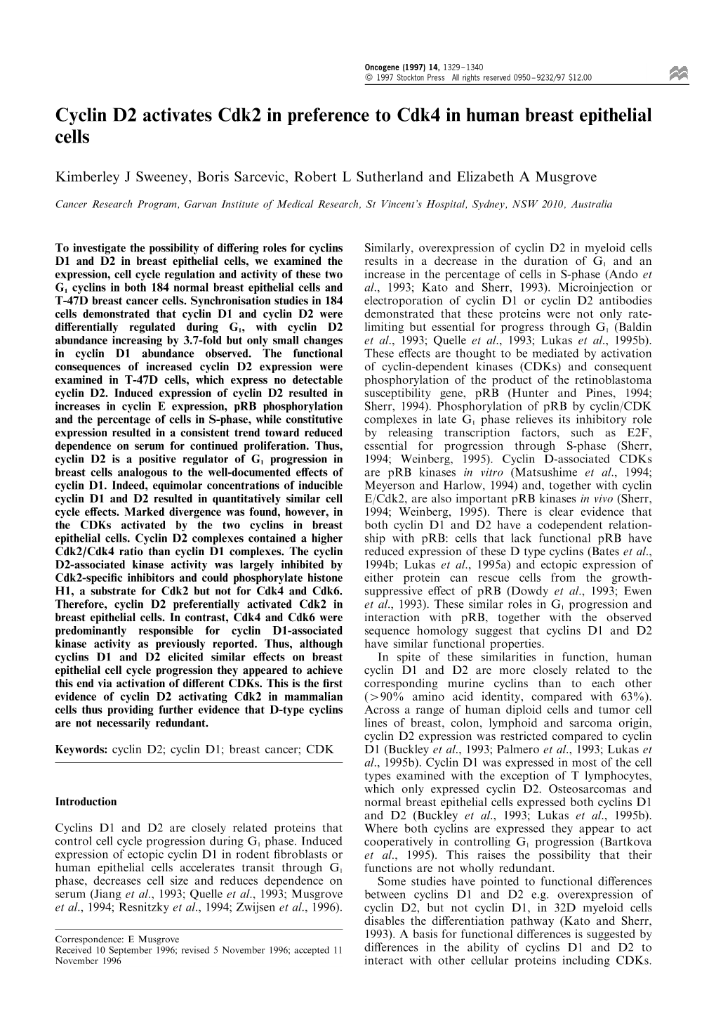 Cyclin D2 Activates Cdk2 in Preference to Cdk4 in Human Breast Epithelial Cells