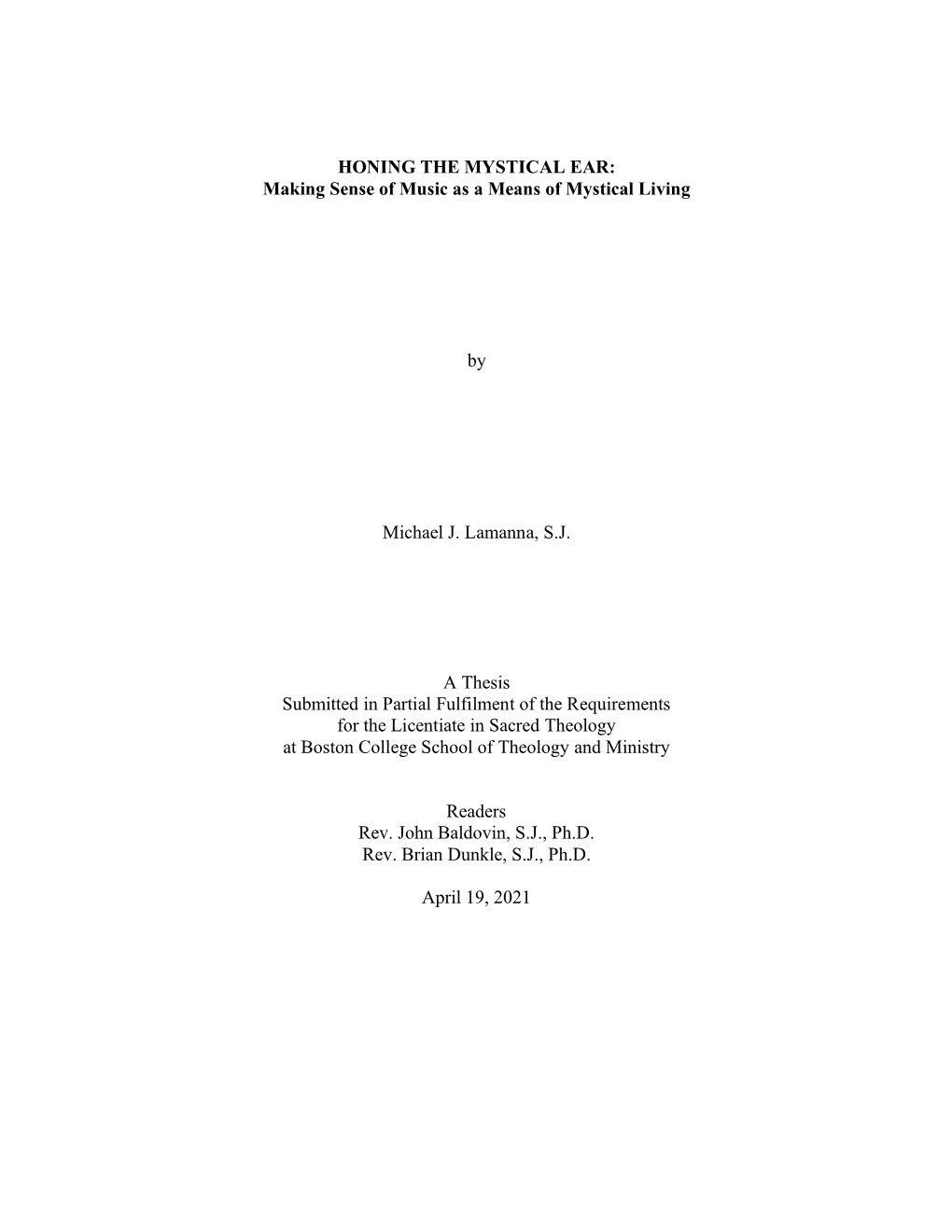 HONING the MYSTICAL EAR: Making Sense of Music As a Means of Mystical Living