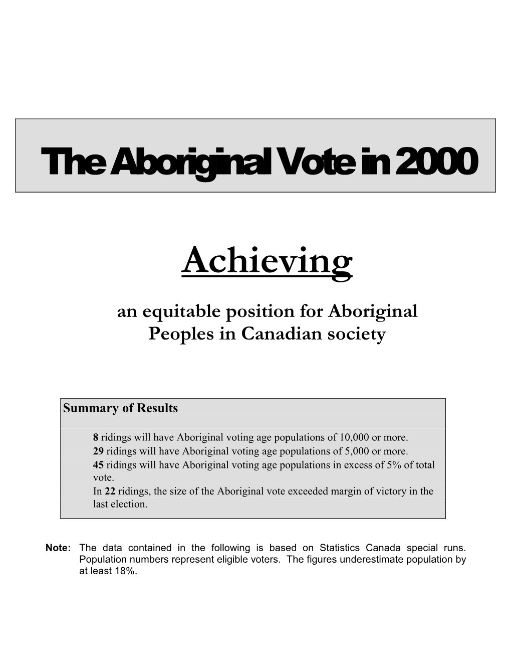 The Aboriginal Vote in 2000