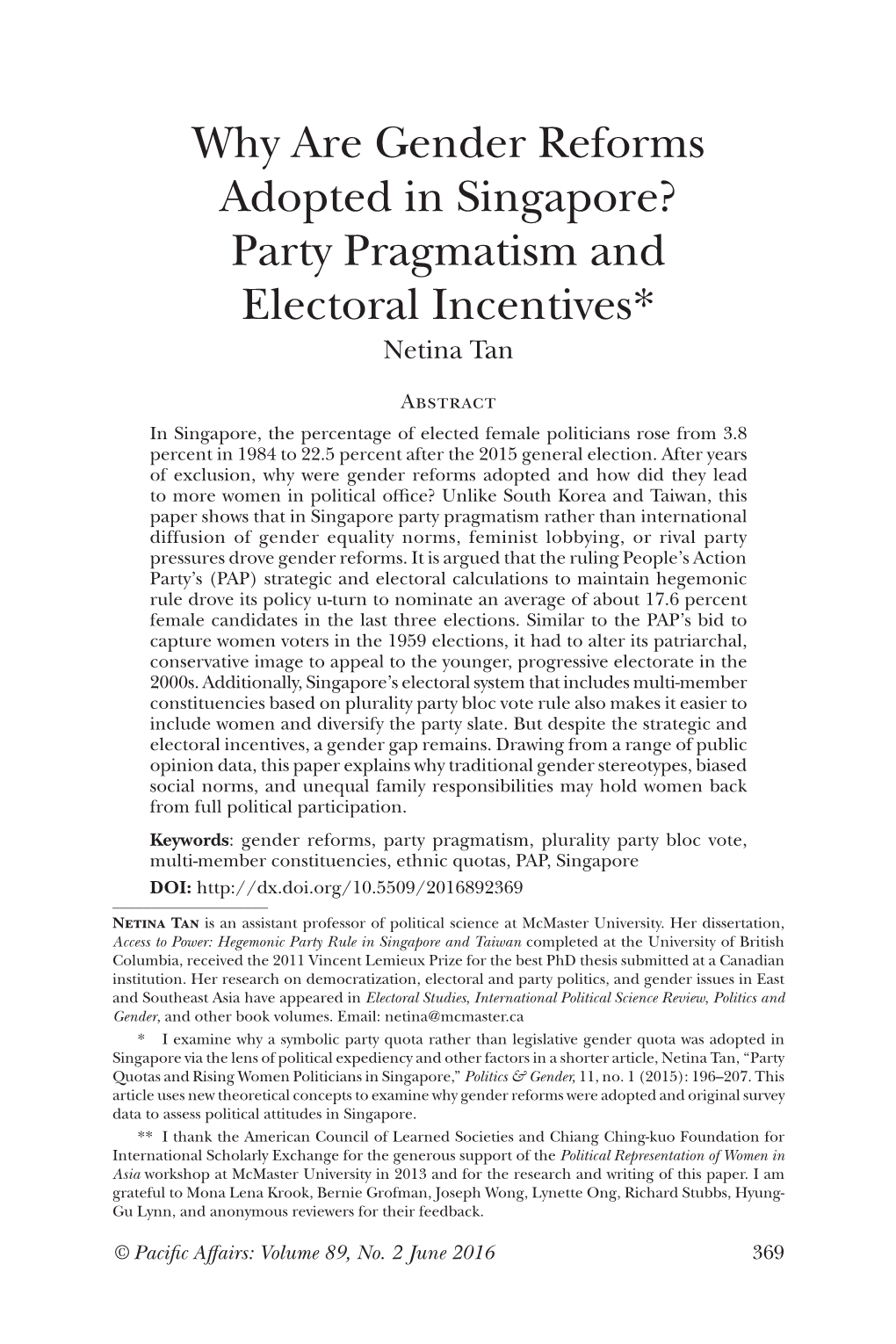 Why Are Gender Reforms Adopted in Singapore? Party Pragmatism and Electoral Incentives* Netina Tan