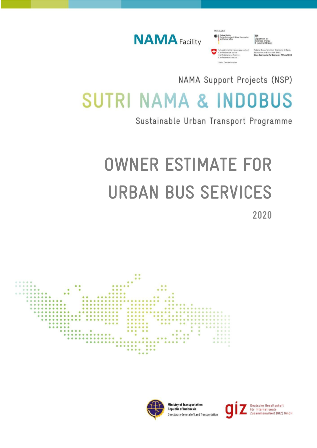Owner Estimate for Urban Bus Services 2020
