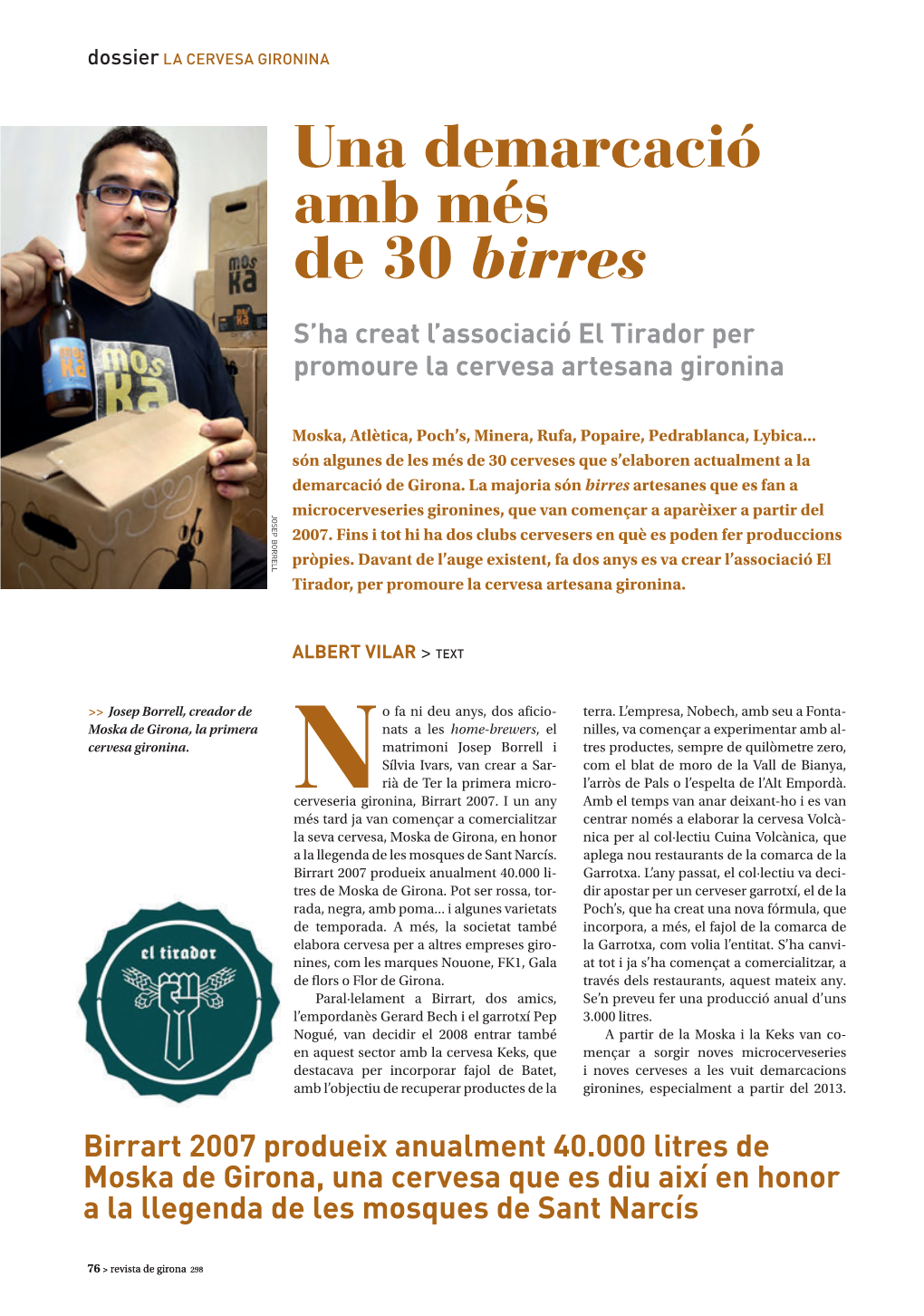 Una Demarcació Amb Més De 30 Birres S’Ha Creat L’Associació El Tirador Per Promoure La Cervesa Artesana Gironina