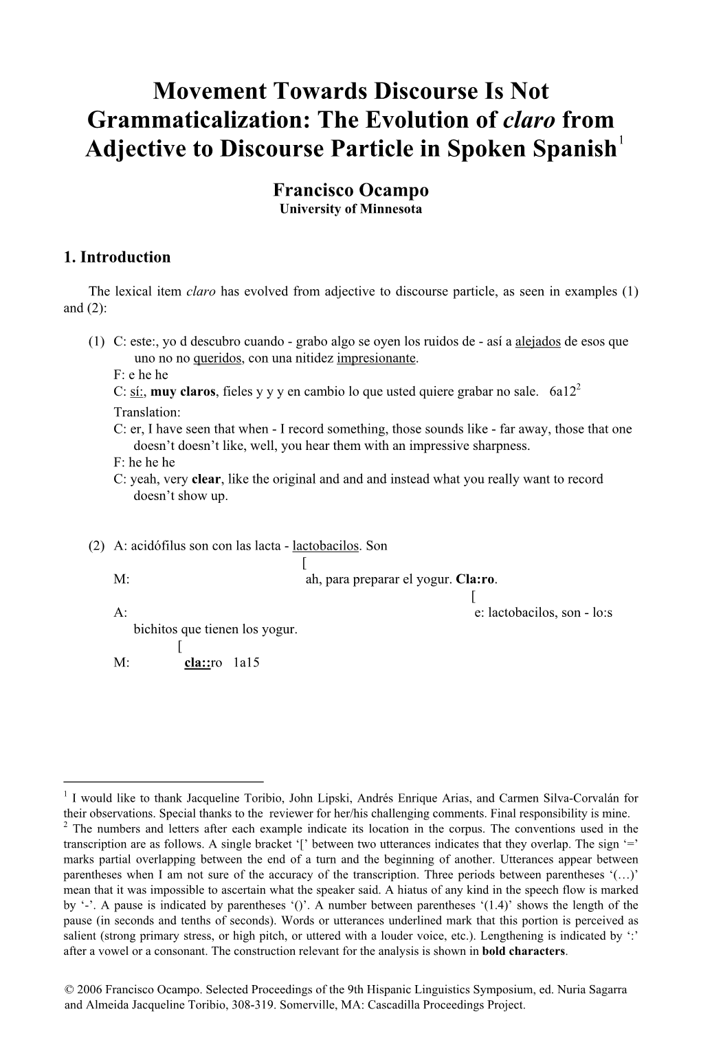 The Evolution of Claro from Adjective to Discourse Particle in Spoken Spanish1