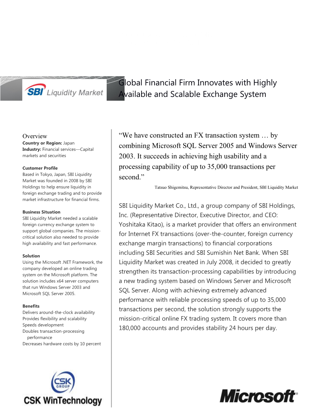 Global Financial Firm Innovates with Highly Available and Scalable Exchange System