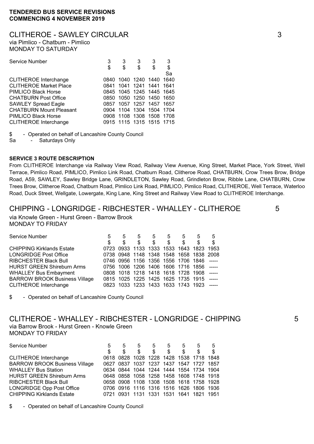 CLITHEROE - SAWLEY CIRCULAR 3 Via Pimlico - Chatburn - Pimlico MONDAY to SATURDAY