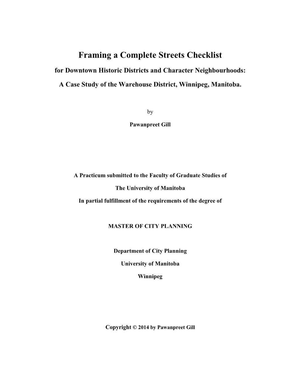 Framing a Complete Streets Checklist for Downtown Historic Districts and Character Neighbourhoods