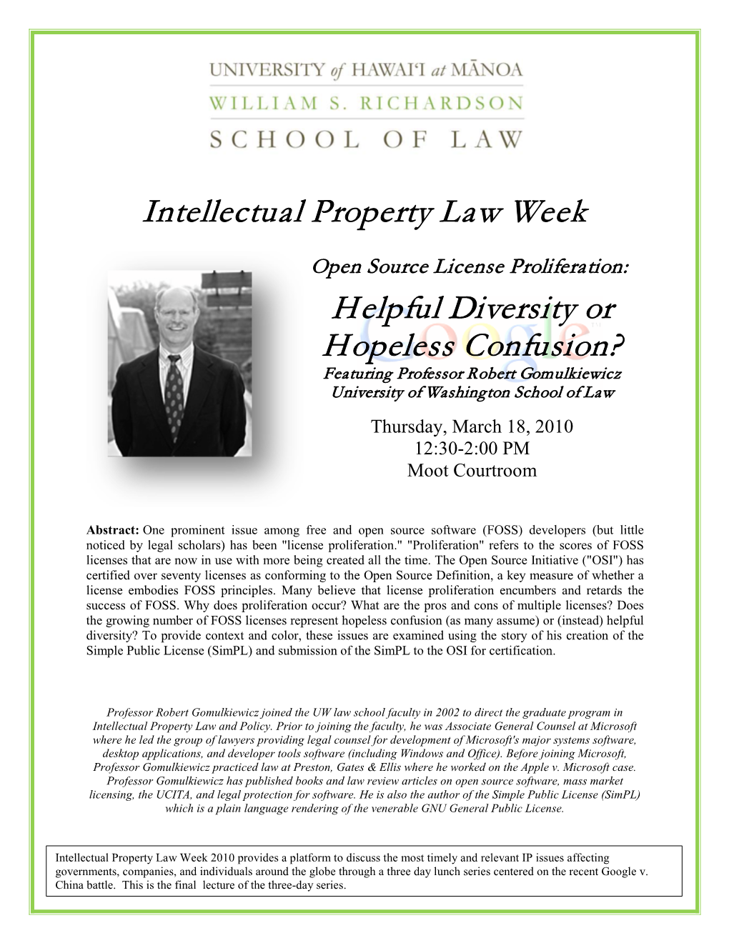 Intellectual Property Law Week Helpful Diversity Or Hopeless Confusion?