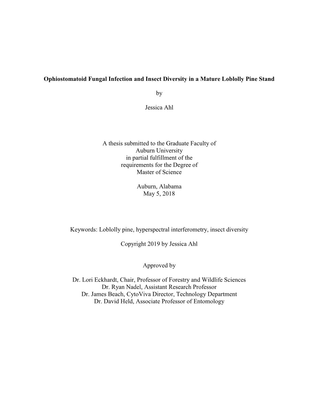 Ophiostomatoid Fungal Infection and Insect Diversity in a Mature Loblolly Pine Stand