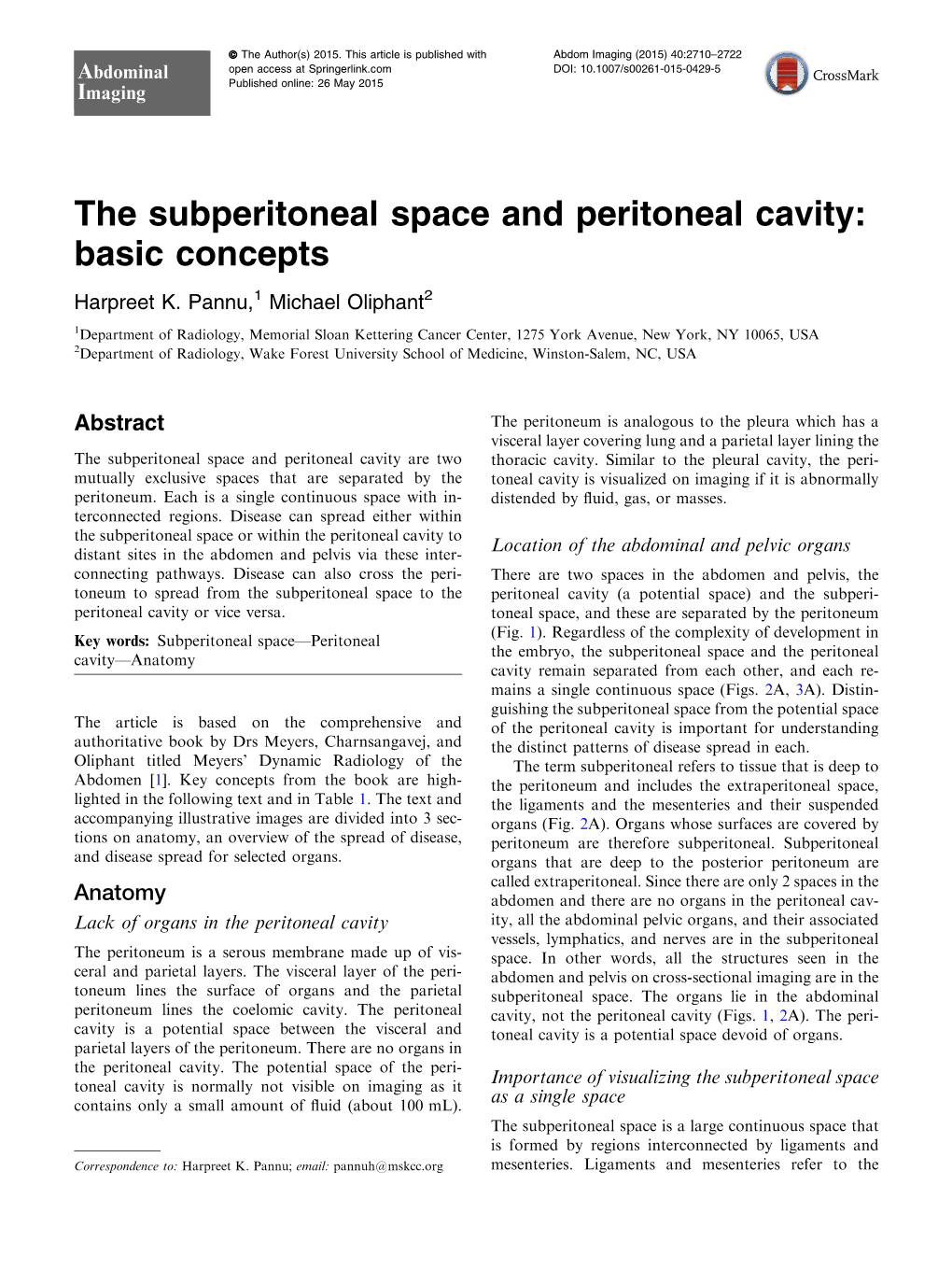 The Subperitoneal Space and Peritoneal Cavity: Basic Concepts Harpreet K