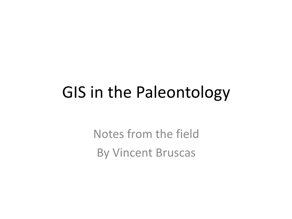 GIS in the Paleontology