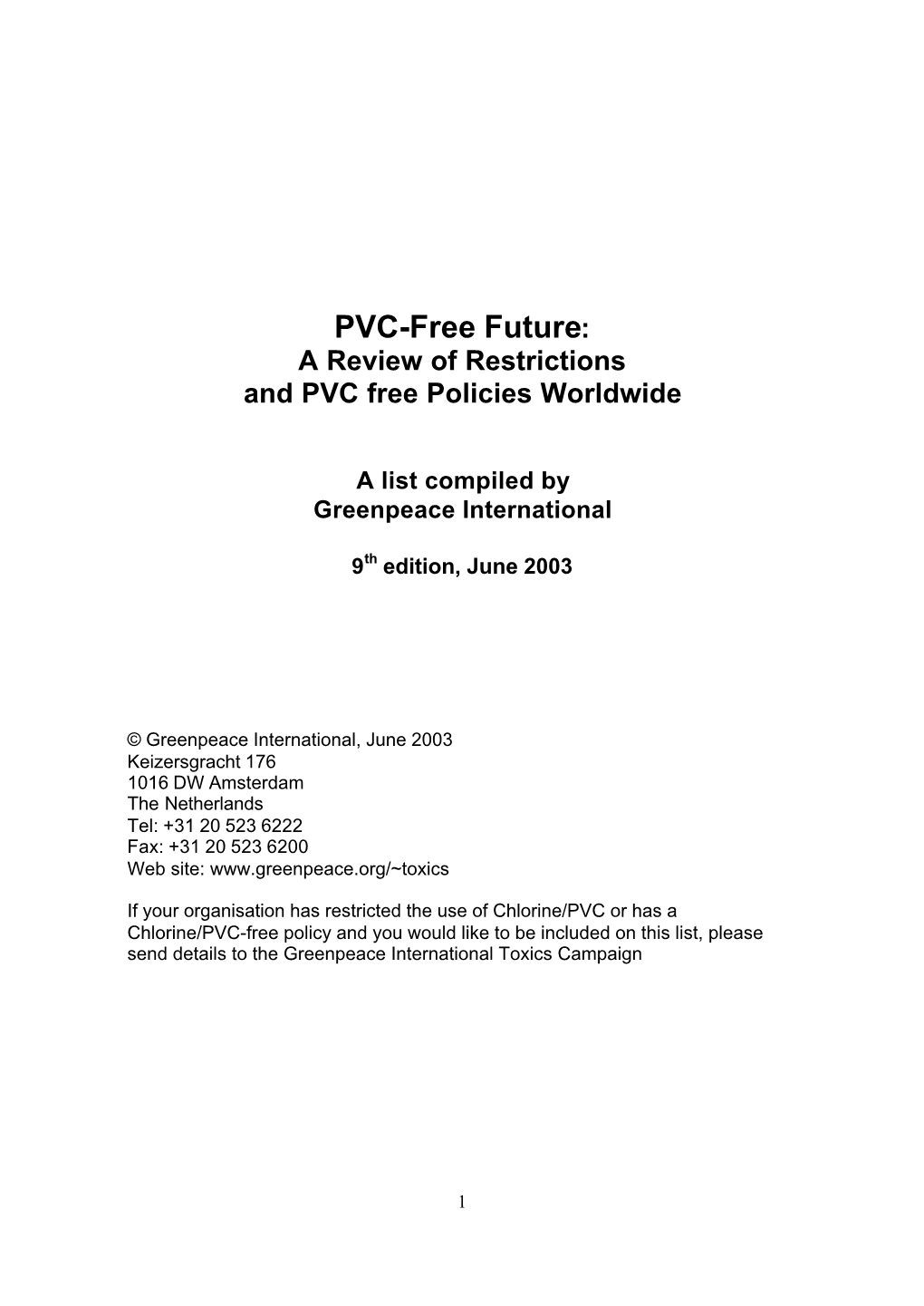 A Review of Restrictions and PVC Free Policies Worldwide