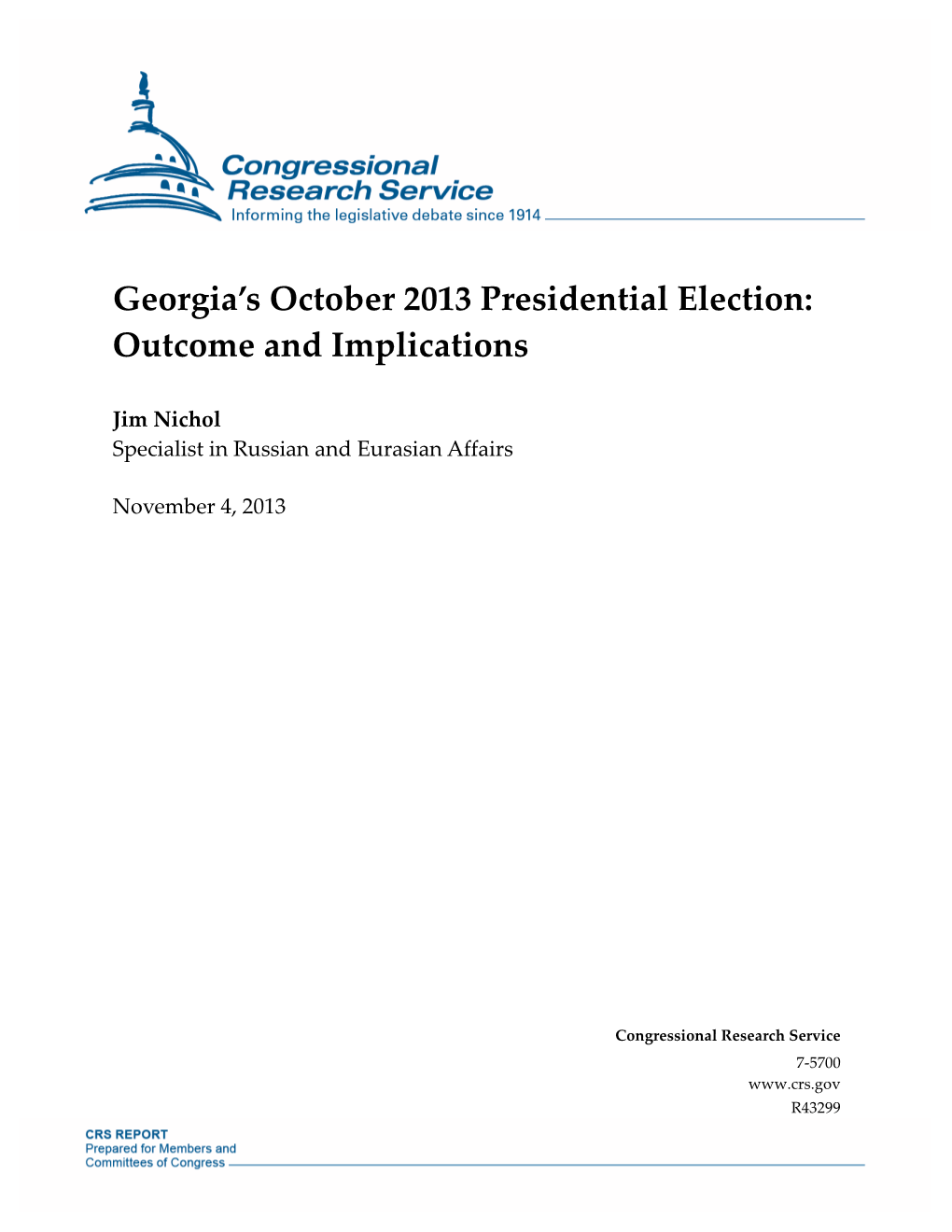 Georgia's October 2013 Presidential Election: Outcome and Implications