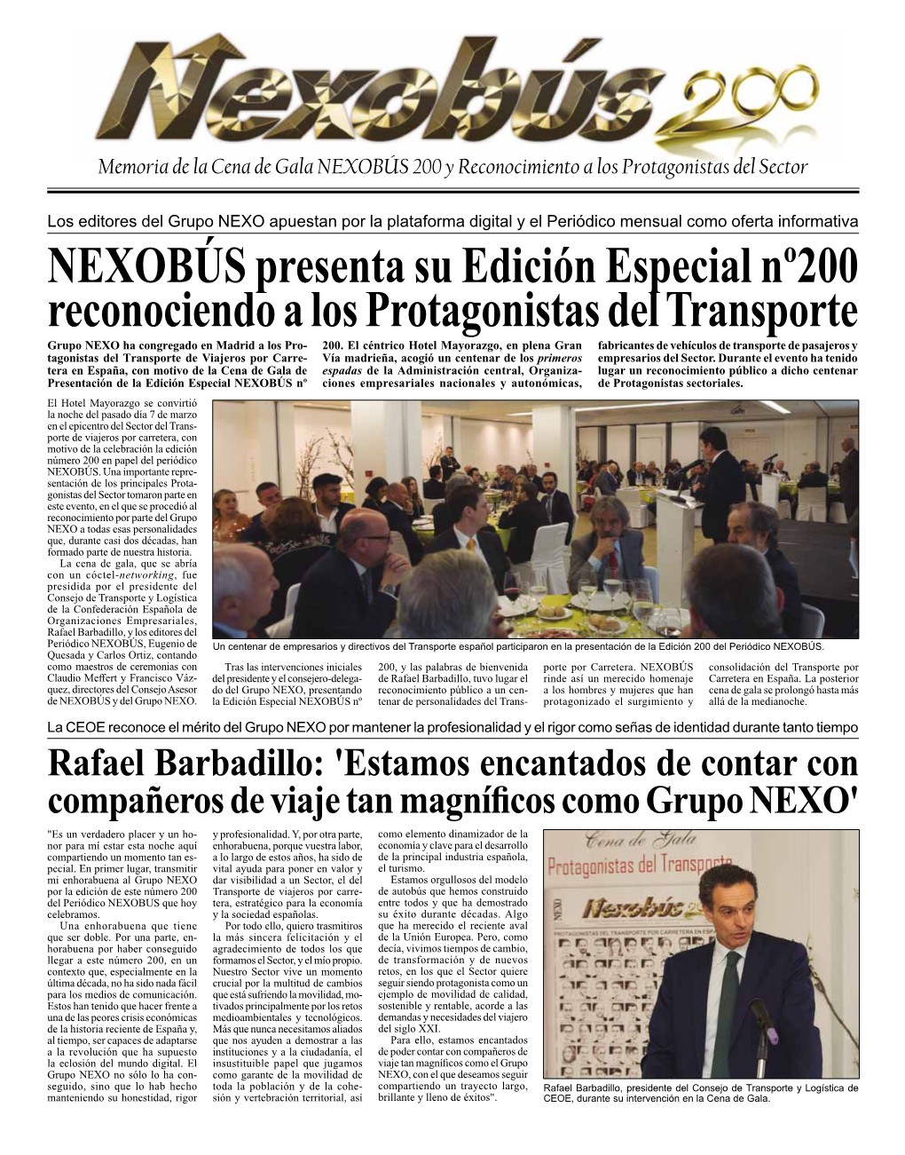 NEXOBÚS Presenta Su Edición Especial Nº200 Reconociendo a Los Protagonistas Del Transporte Grupo NEXO Ha Congregado En Madrid a Los Pro- 200