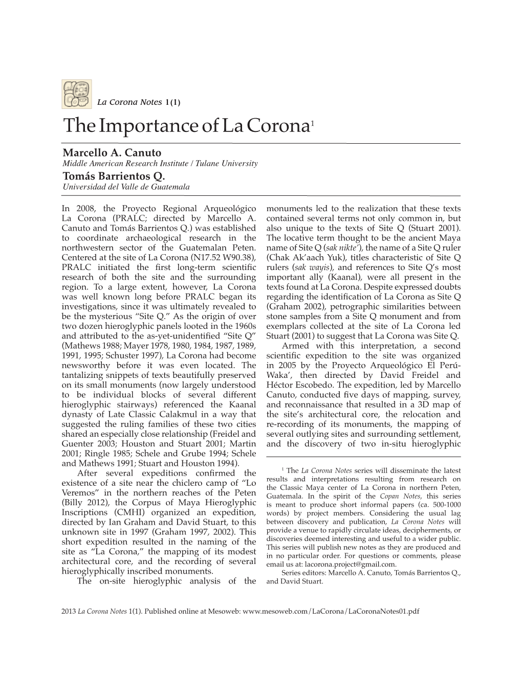 The Importance of La Corona1 Marcello A