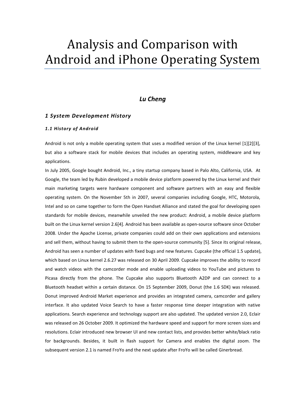 Analysis and Comparison with Android and Iphone Operating System