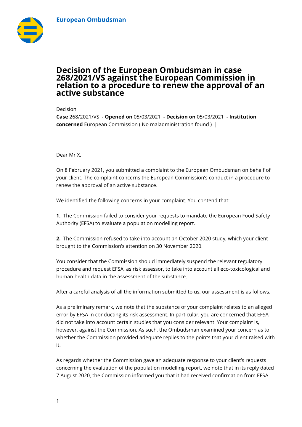 Decision of the European Ombudsman in Case 268/2021/VS Against the European Commission in Relation to a Procedure to Renew the Approval of an Active Substance