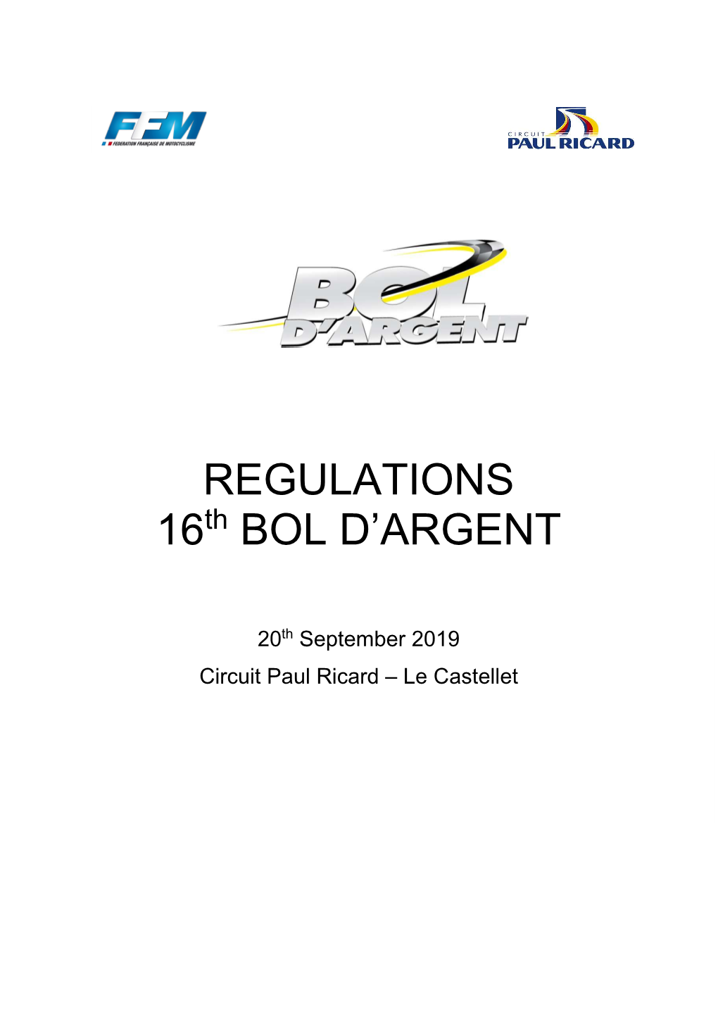 Regulations 16 Bol D'argent