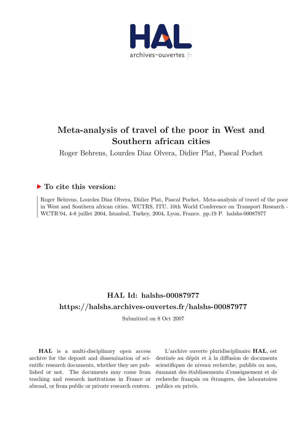 Meta-Analysis of Travel of the Poor in West and Southern African Cities Roger Behrens, Lourdes Diaz Olvera, Didier Plat, Pascal Pochet