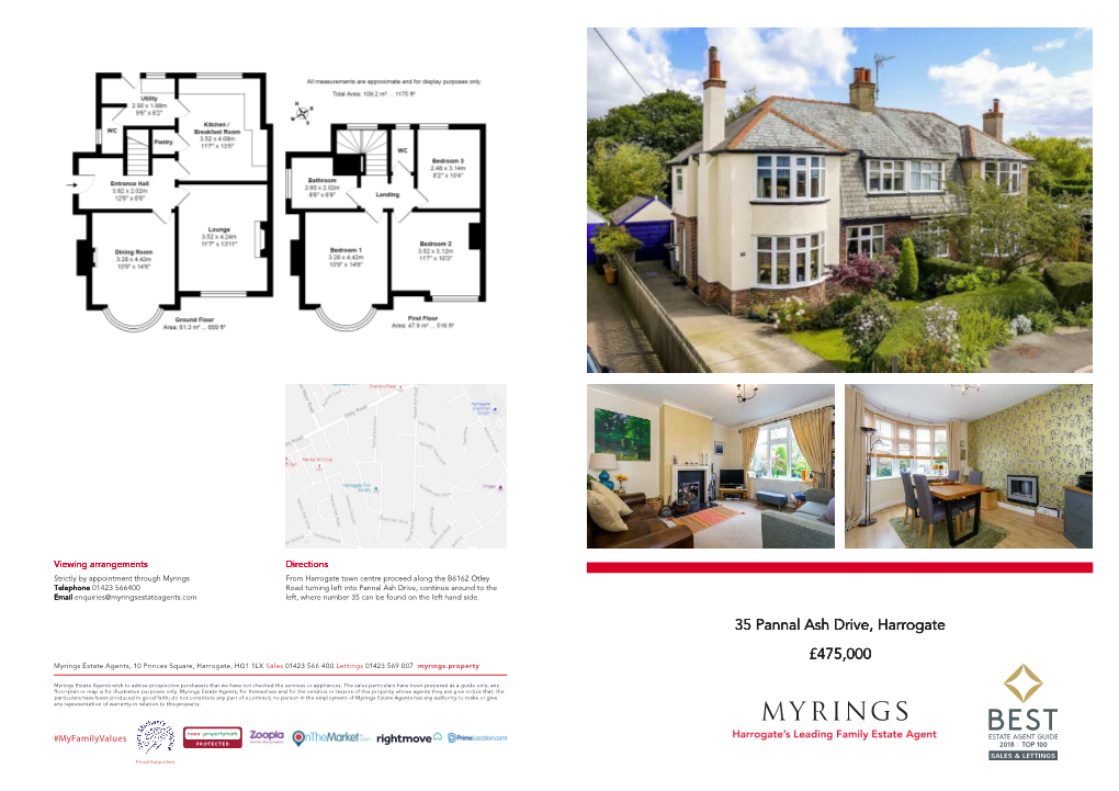 35 Pannal Ash Drive, Harrogate £475,000 Myrings Estate Agents, 10 Princes Square, Harrogate, HG1 1LX Sales 01423 566 400 Lettings 01423 569 007 Myrings.Property