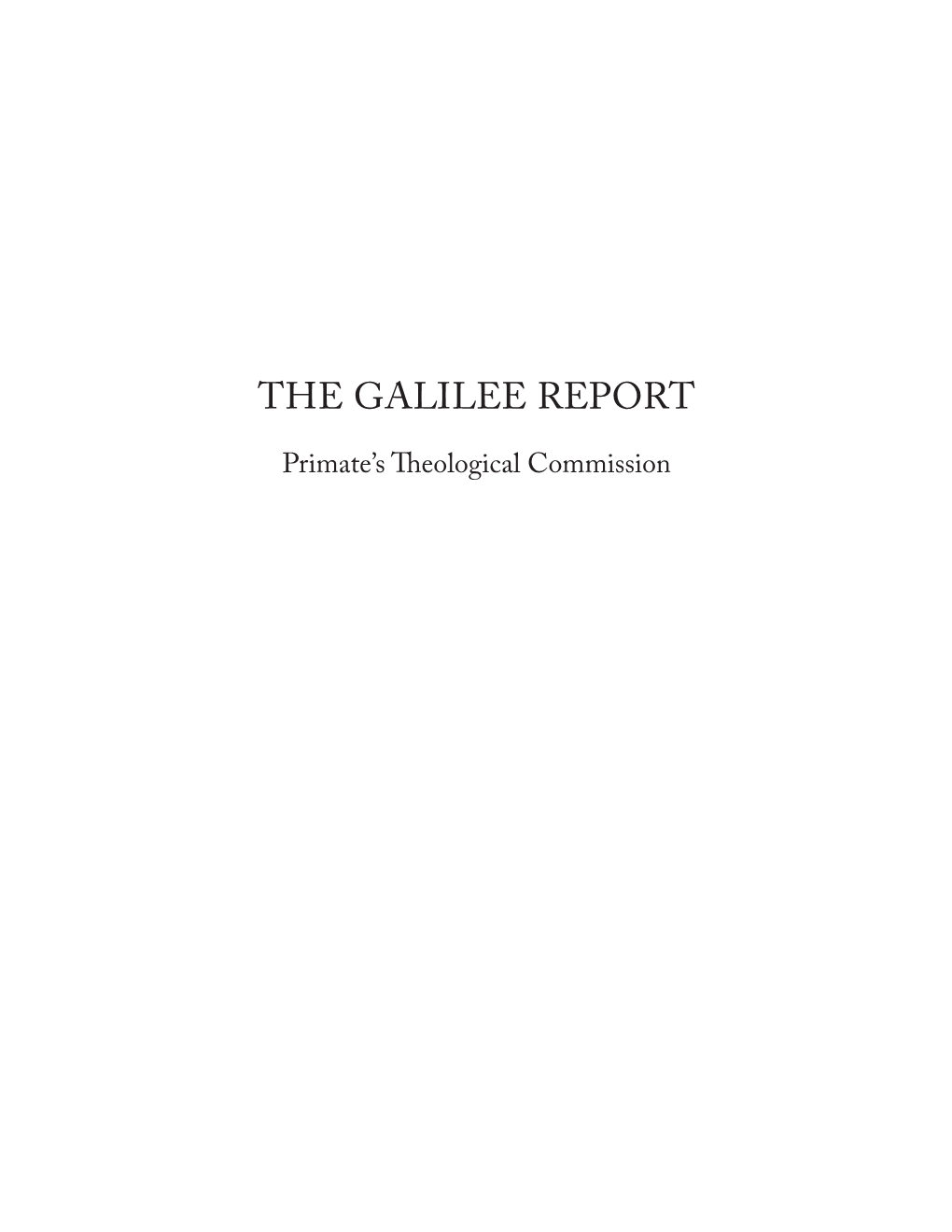 The Galilee Report