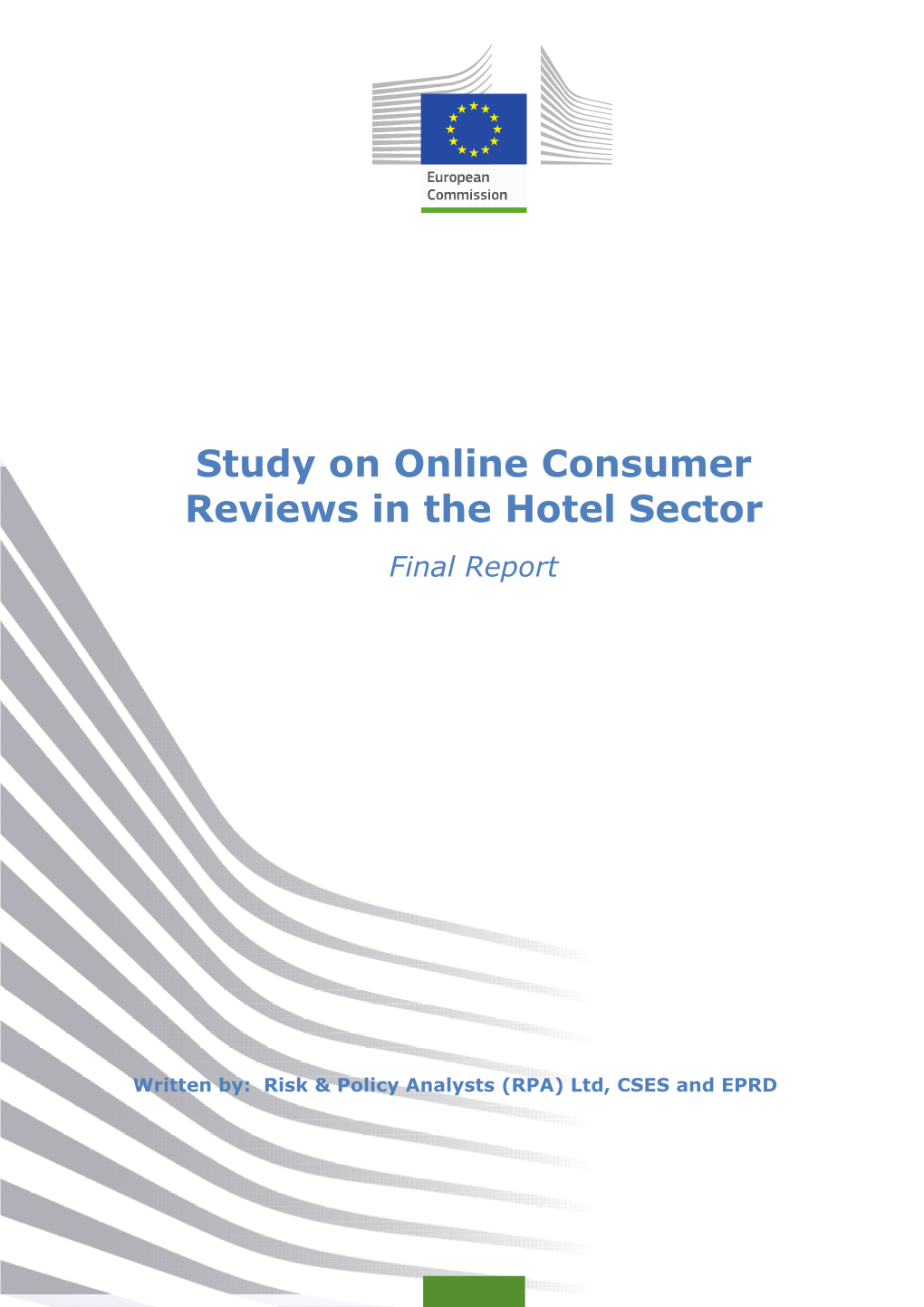 Study on Online Consumer Reviews in the Hotel Sector Final Report