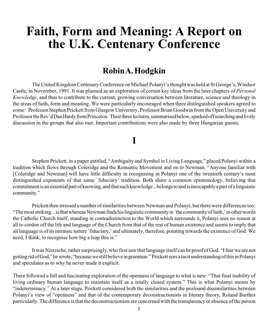 Faith, Form and Meaning: a Report on the U.K. Centenary Conference