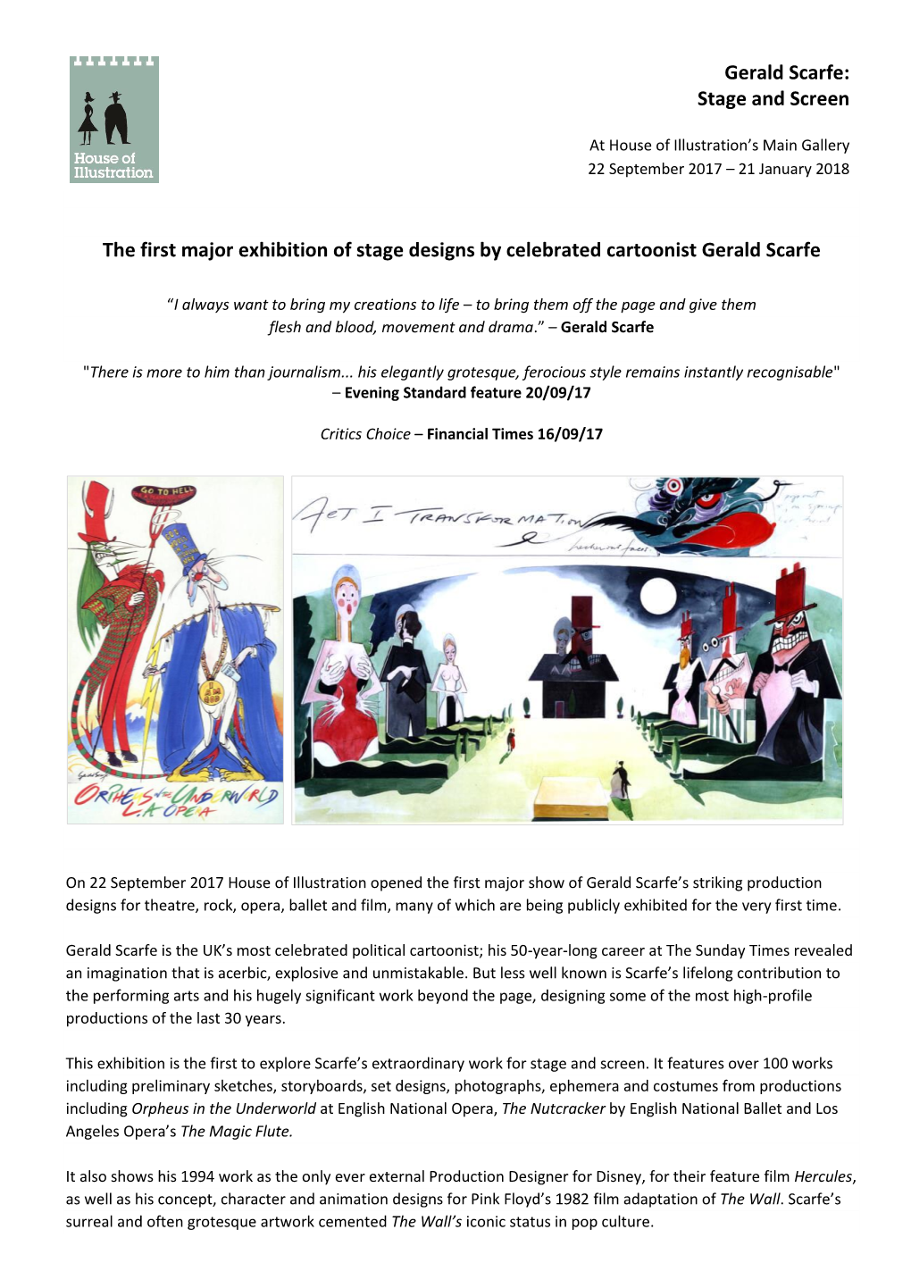 The First Major Exhibition of Stage Designs by Celebrated Cartoonist Gerald Scarfe