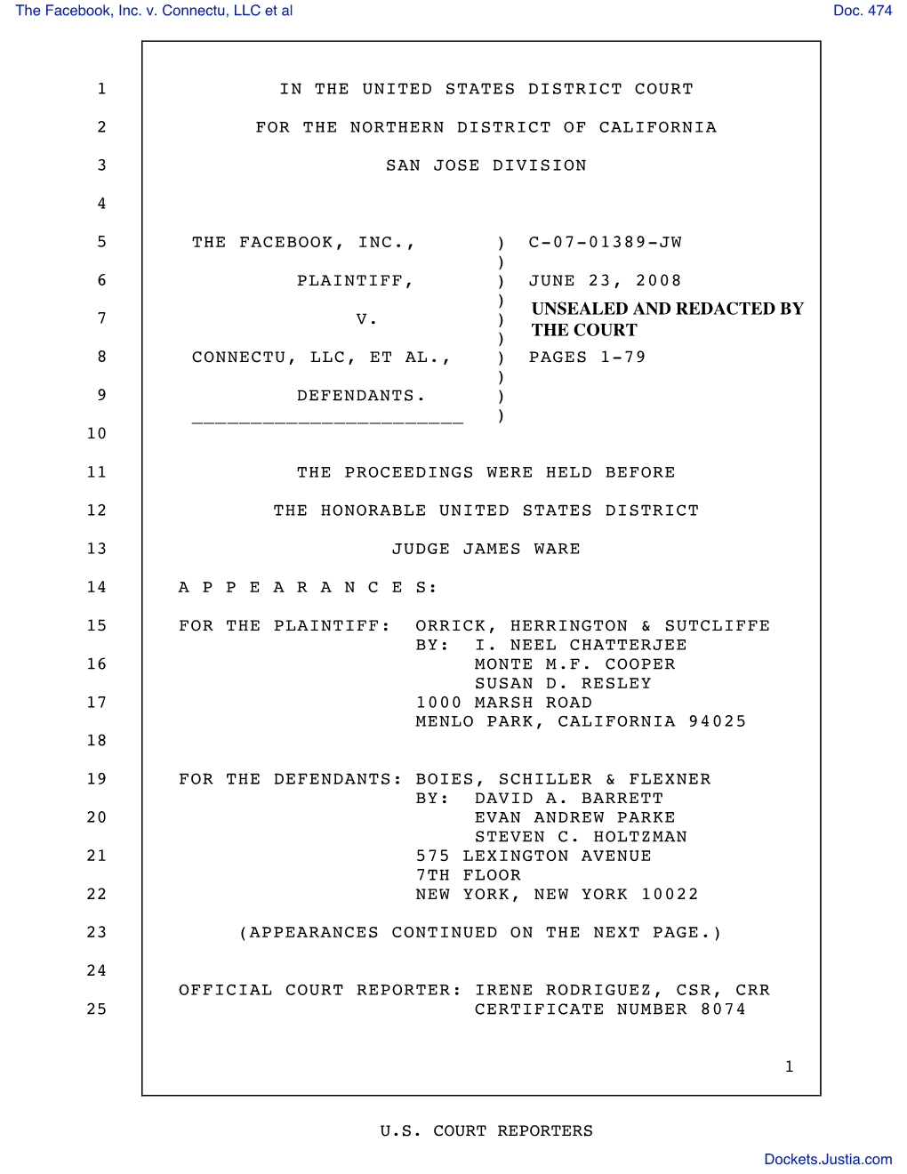 Transcript of Proceedings Held on 06/23/08, Before Judge Ware. Court