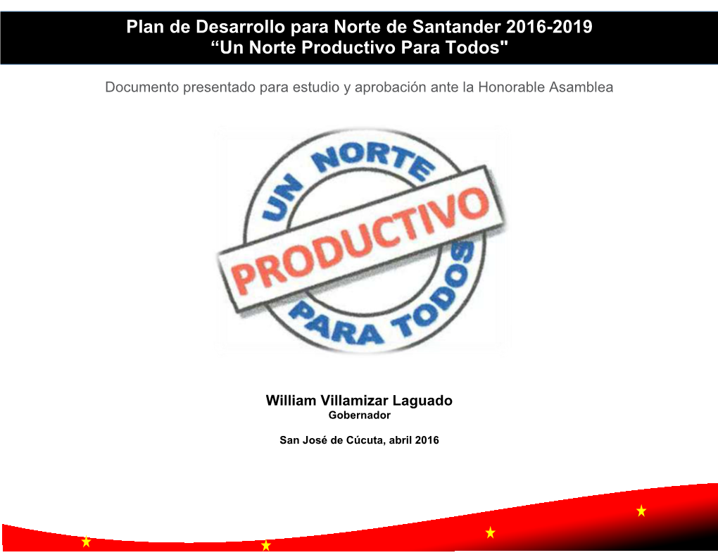 Plan De Desarrollo Para Norte De Santander 2016-2019 “Un Norte Productivo Para Todos