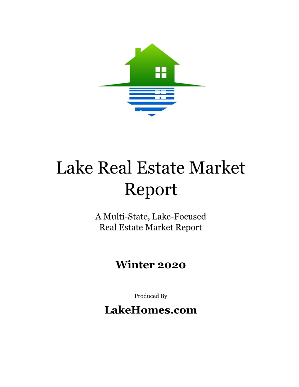 Lake Real Estate Market Report