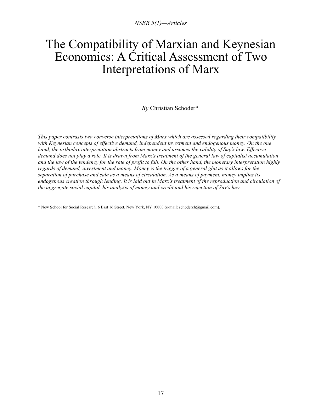 The Compatibility of Marxian and Keynesian Economics: a Critical Assessment of Two Interpretations of Marx