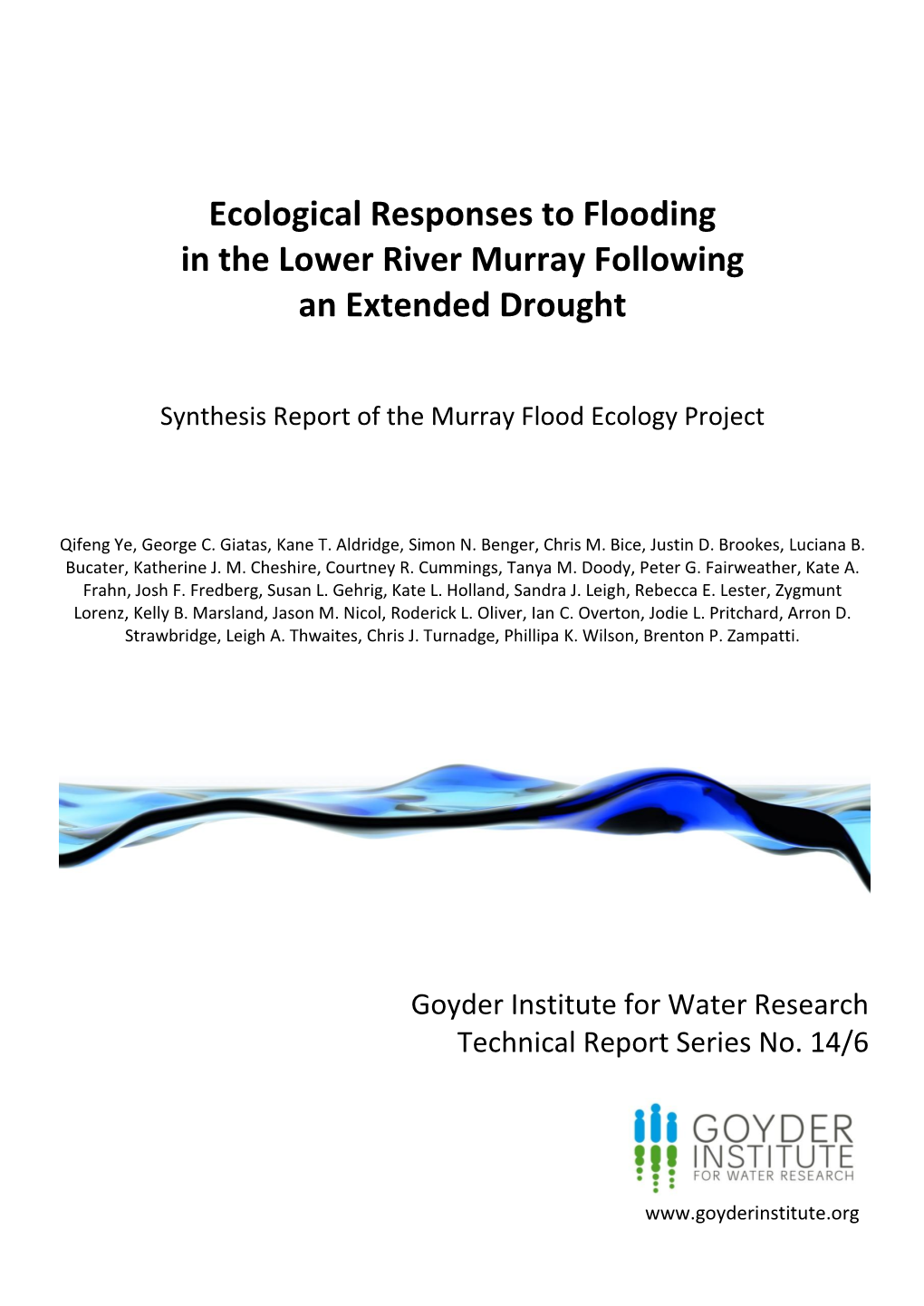 Ecological Responses to Flooding in the Lower River Murray Following an Extended Drought