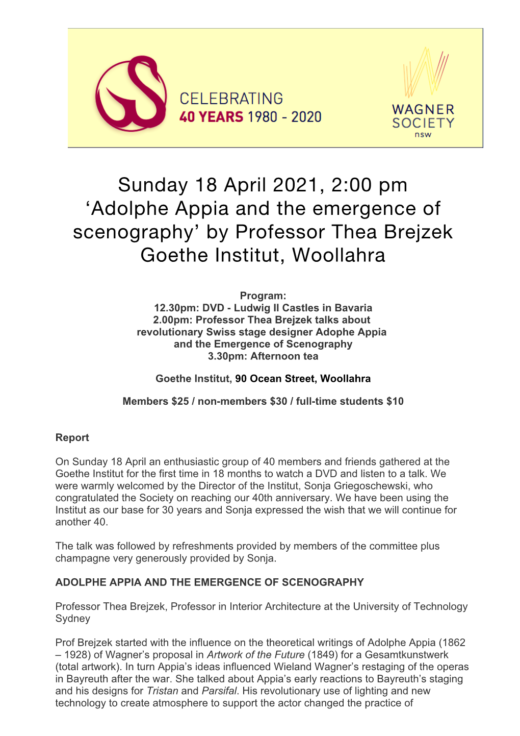 Adolphe Appia and the Emergence of Scenography’ by Professor Thea Brejzek Goethe Institut, Woollahra