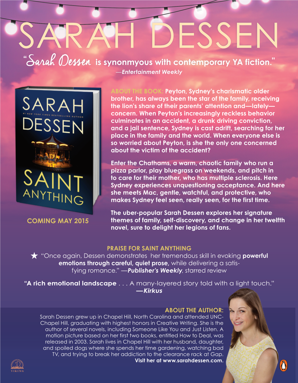 “Sarah Dessen Is Synonmyous with Contemporary YA Fiction.” —Entertainment Weekly