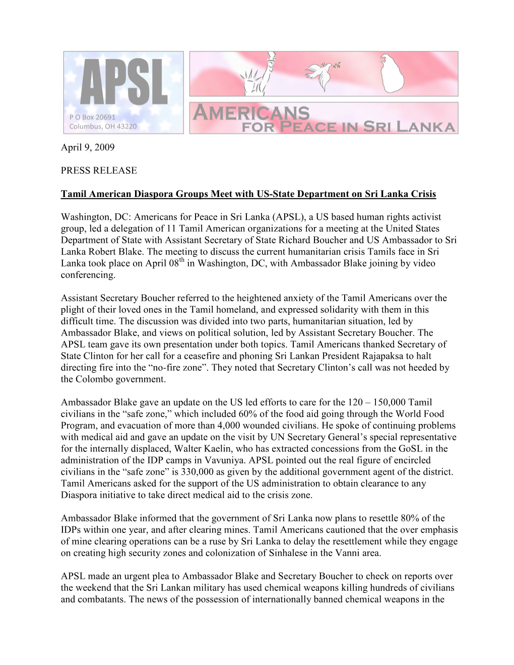 April 9, 2009 PRESS RELEASE Tamil American Diaspora Groups Meet