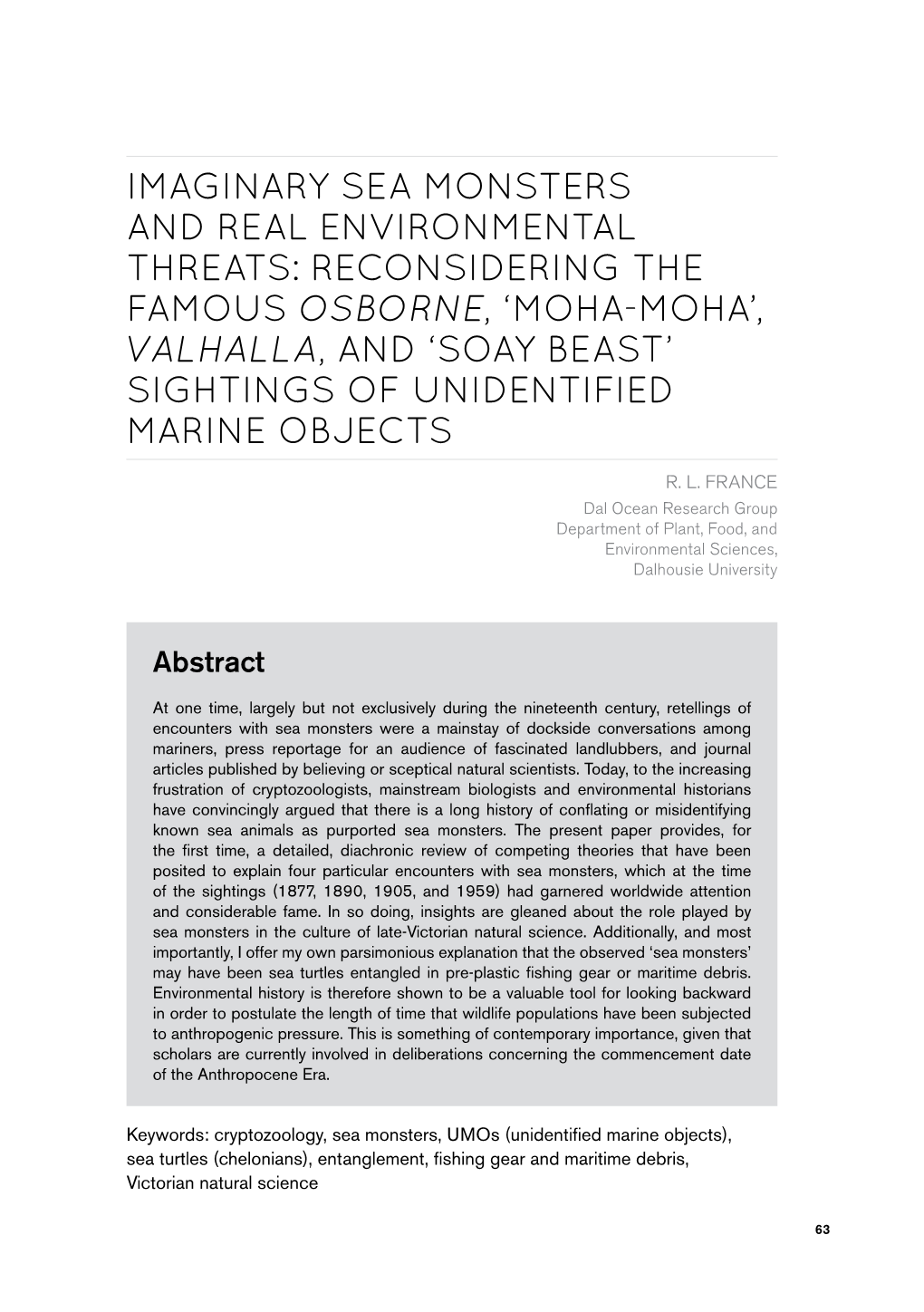 Sea Monsters and Real Environmental Threats: Reconsidering the Famous Osborne, ‘Moha-Moha’, Valhalla, and ‘Soay Beast’ Sightings of Unidentified Marine Objects