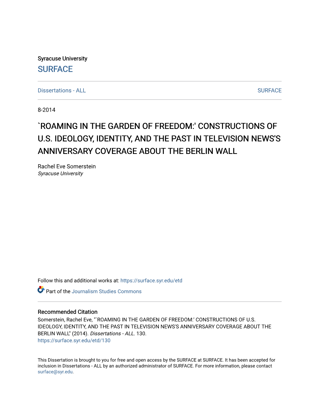 Roaming in the Garden of Freedom:' Constructions of U.S