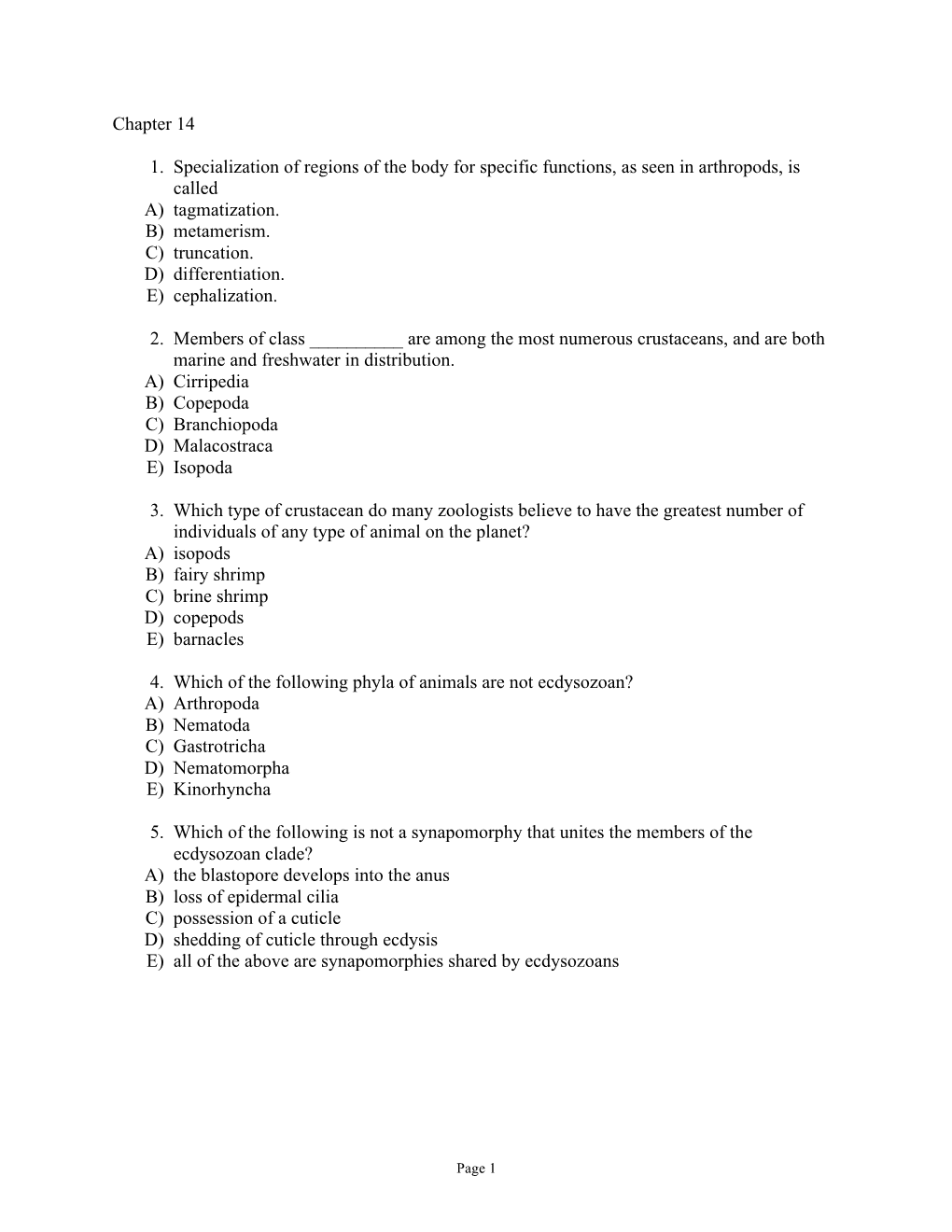 Chapter 14 1. Specialization of Regions of the Body for Specific