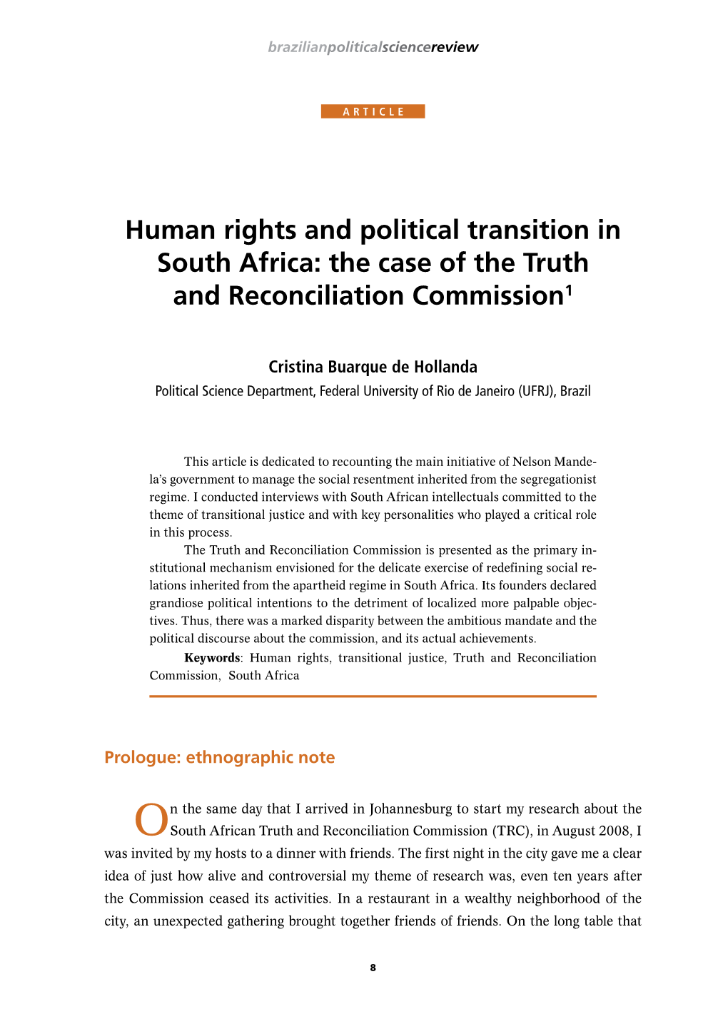Human Rights and Political Transition in South Africa: the Case of the Truth and Reconciliation Commission1