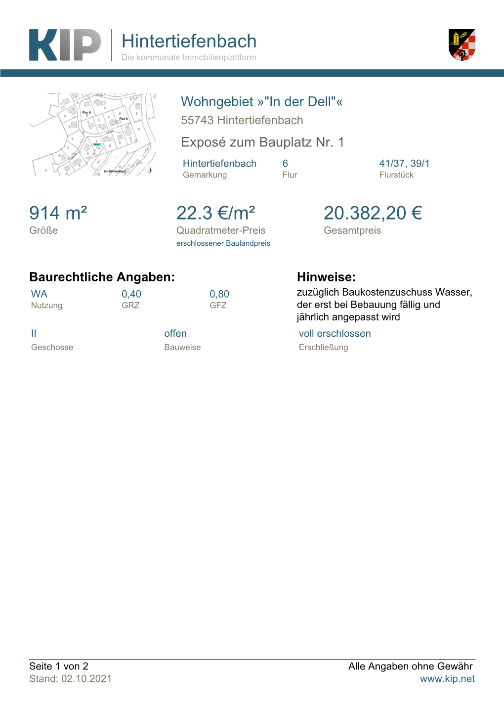 Hintertiefenbach 914 M² 22.3 €/M² 20.382,20 €
