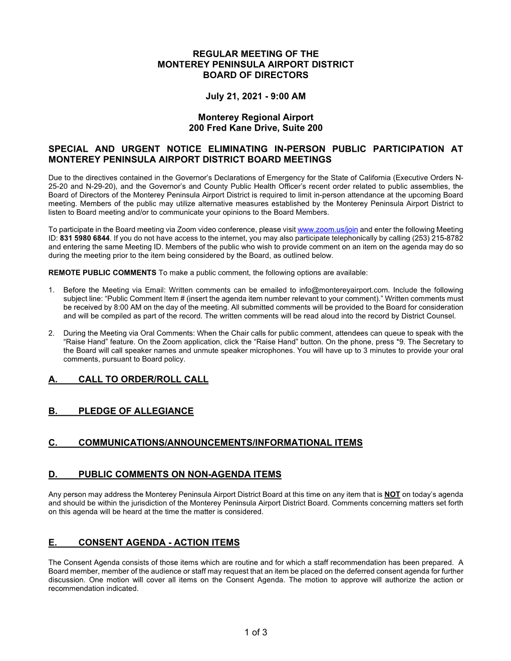 1 of 3 REGULAR MEETING of the MONTEREY PENINSULA AIRPORT DISTRICT BOARD of DIRECTORS July 21, 2021