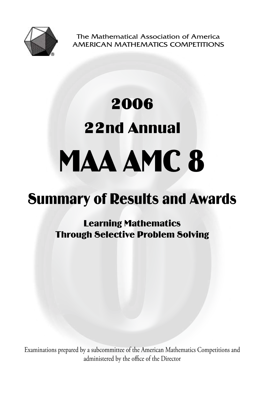 MAA AMC 8 Summary of Results and Awards