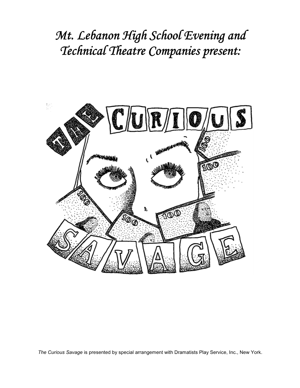 Mt. Lebanon High School Evening and Technical Theatre Companies Present