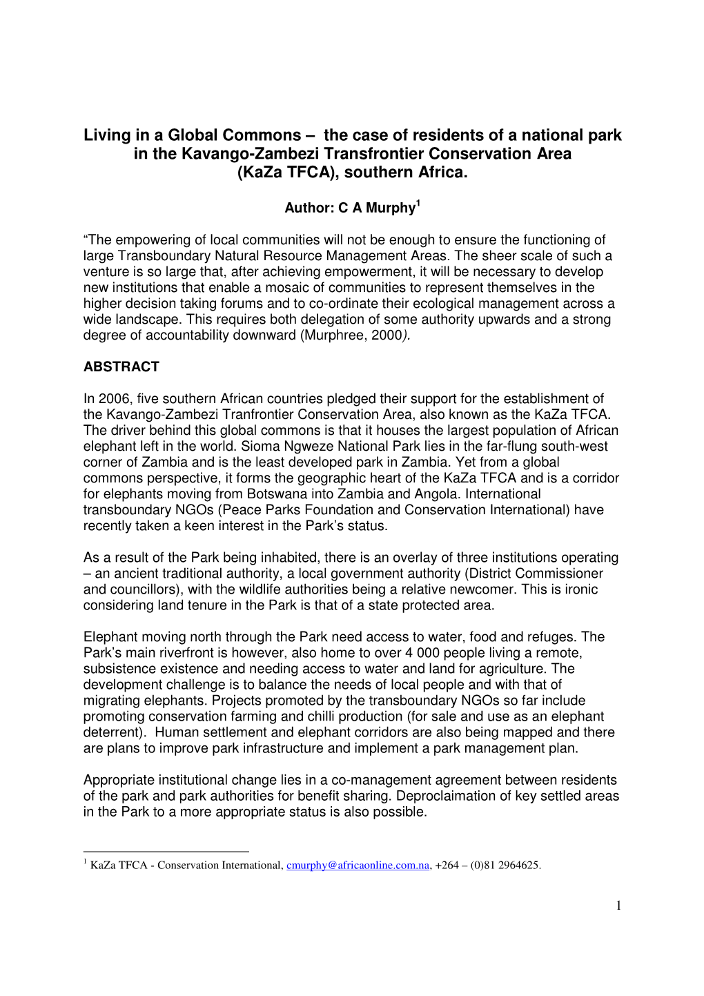 Living in a Global Commons – the Case of Residents of a National Park in the Kavango-Zambezi Transfrontier Conservation Area (Kaza TFCA), Southern Africa