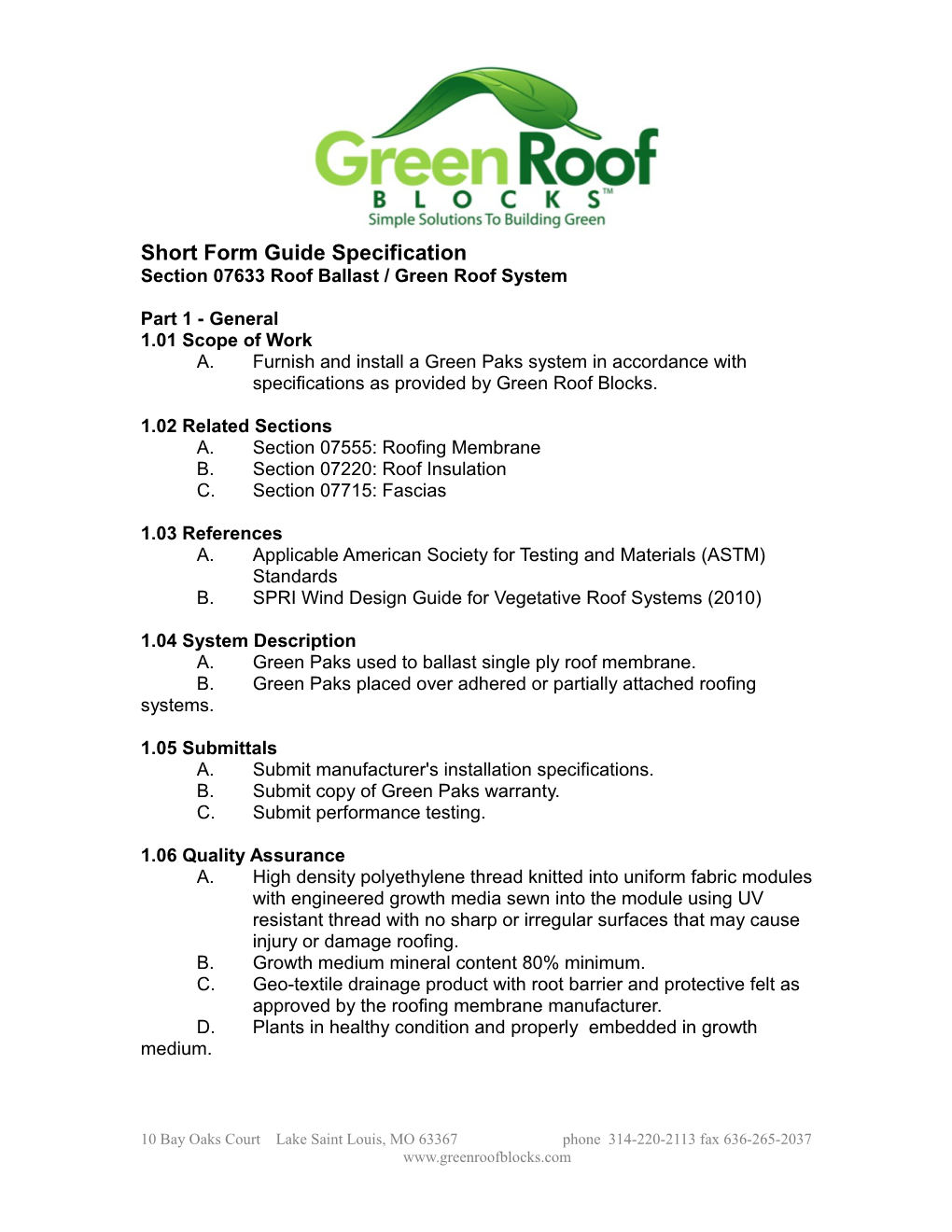 Short Form Guide Specification Section 07633 Roof Ballast / Green Roof System