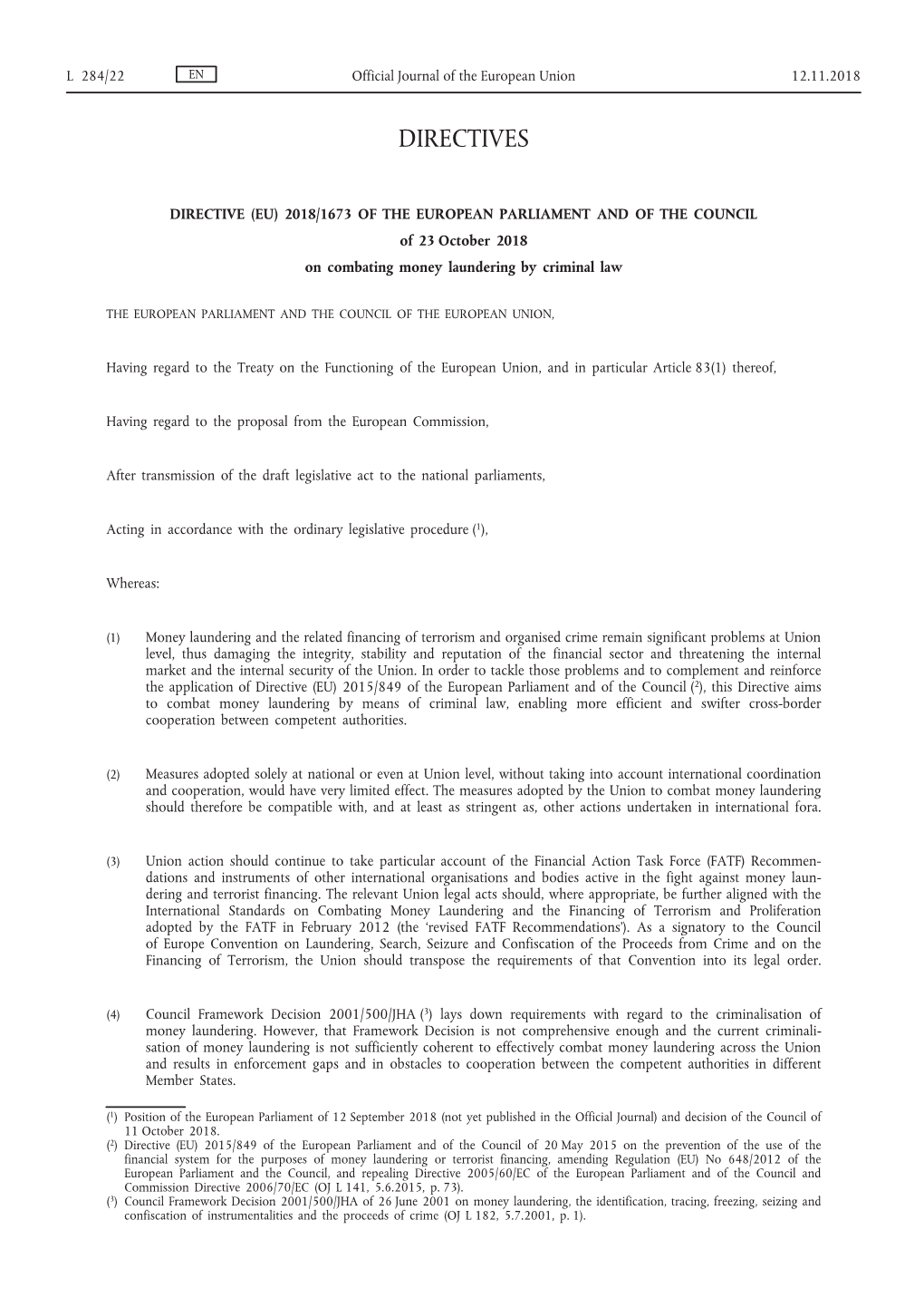 DIRECTIVE (EU) 2018/1673 of the EUROPEAN PARLIAMENT and of the COUNCIL of 23 October 2018 on Combating Money Laundering by Criminal Law