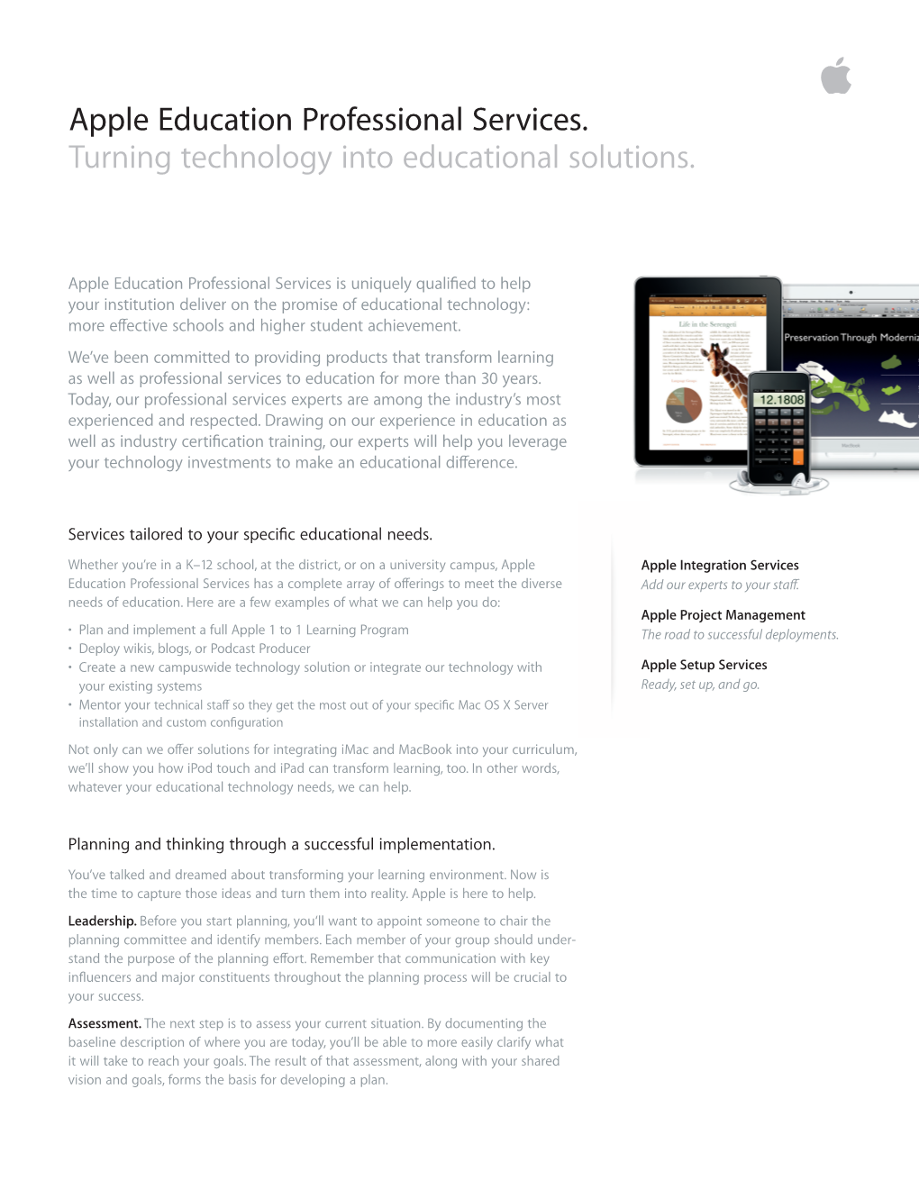 Apple Education Professional Services. Turning Technology Into Educational Solutions