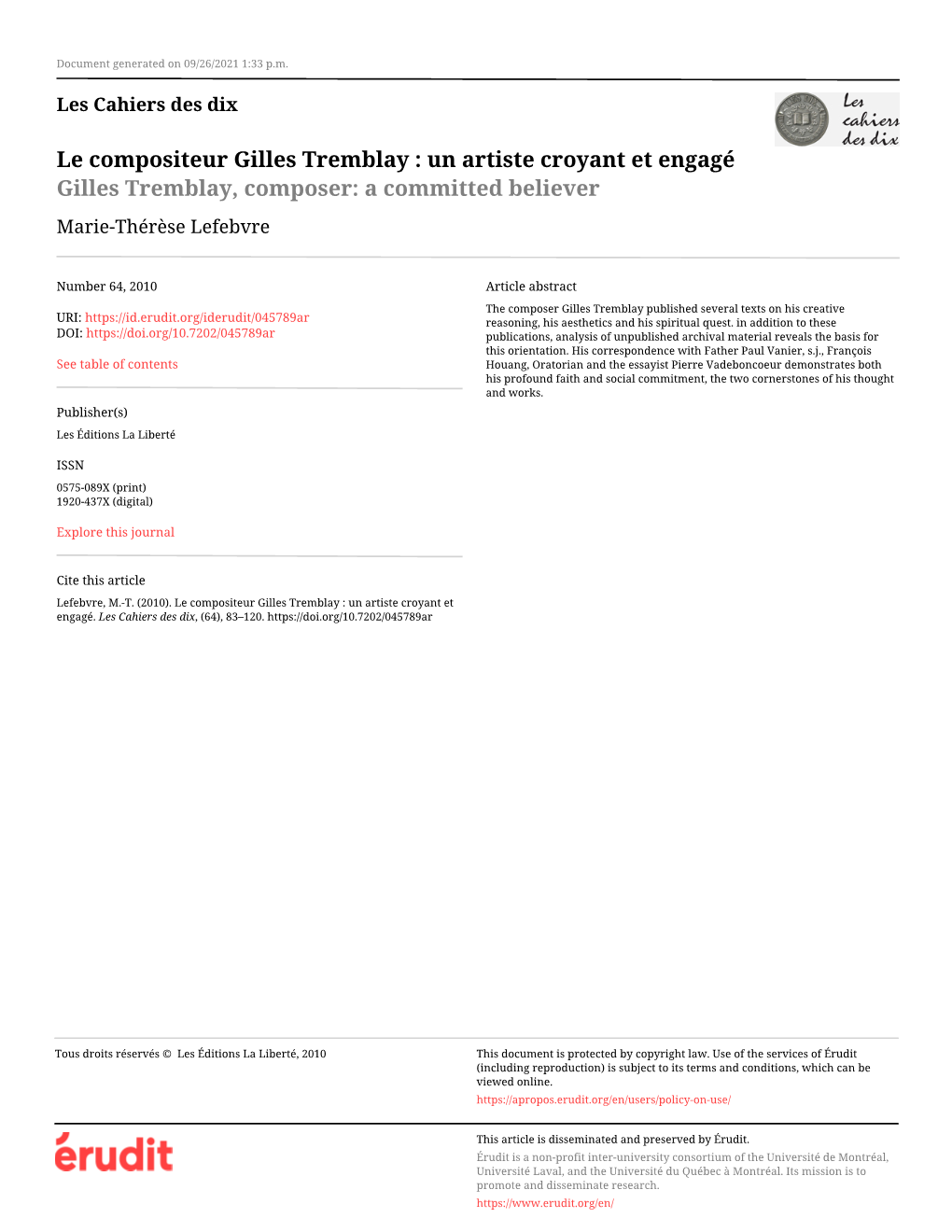 Le Compositeur Gilles Tremblay : Un Artiste Croyant Et Engagé Gilles Tremblay, Composer: a Committed Believer Marie-Thérèse Lefebvre