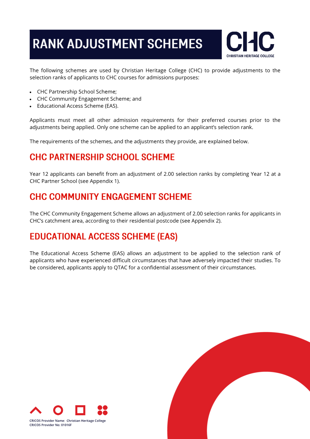 The Following Schemes Are Used by Christian Heritage College (CHC) to Provide Adjustments to the Selection Ranks of Applicants T